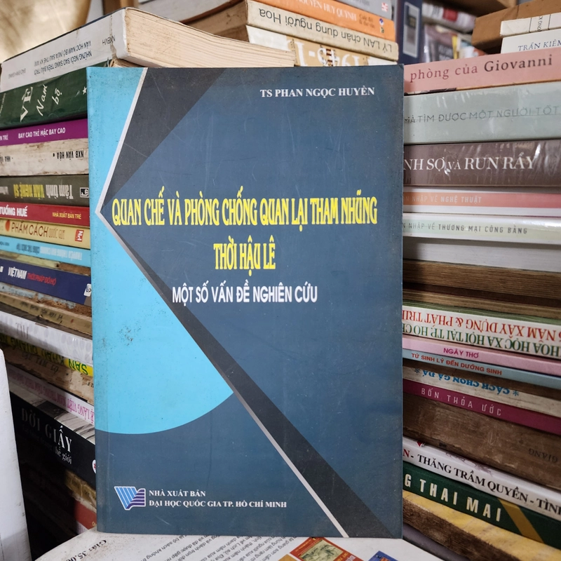 Quan chế và phòng chống quan lại tham nhũng thời Hậu Lê  442346