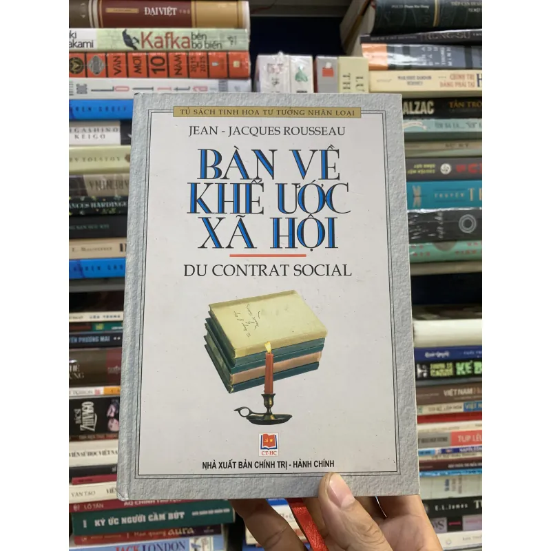 Bàn về khế ước xã hội - jean jacques rousseau.  1008983
