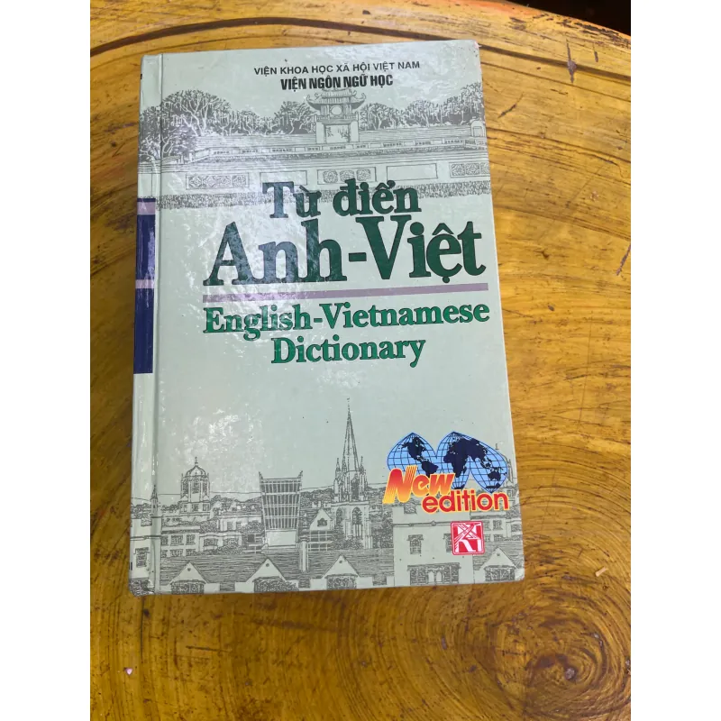 TỪ ĐIỂN VIỆT - ANH & ANH VIỆT - VIETNAMESE - ENGLISH & ENGLISH- VIETNAMESE DICTIONARY 730580