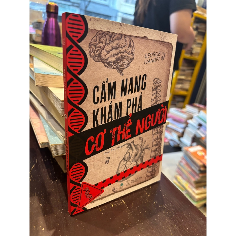 Cẩm nang khám phá cơ thể con người - George Ivanoff 360375