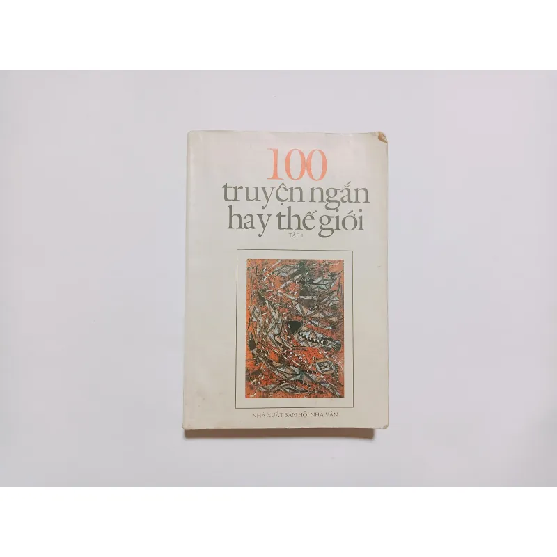 100 Truyện Ngắn Hay Thế Giới Tập 1 755302