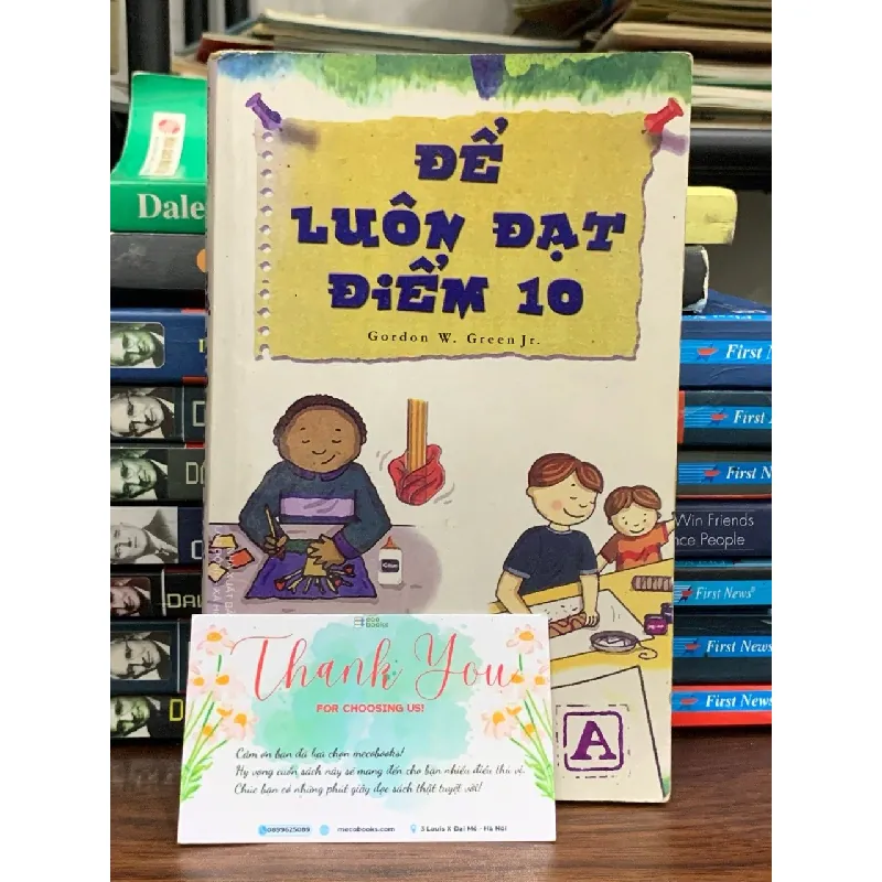 Để luôn đạt điểm 10- Gordon W. Green Jr. 690401