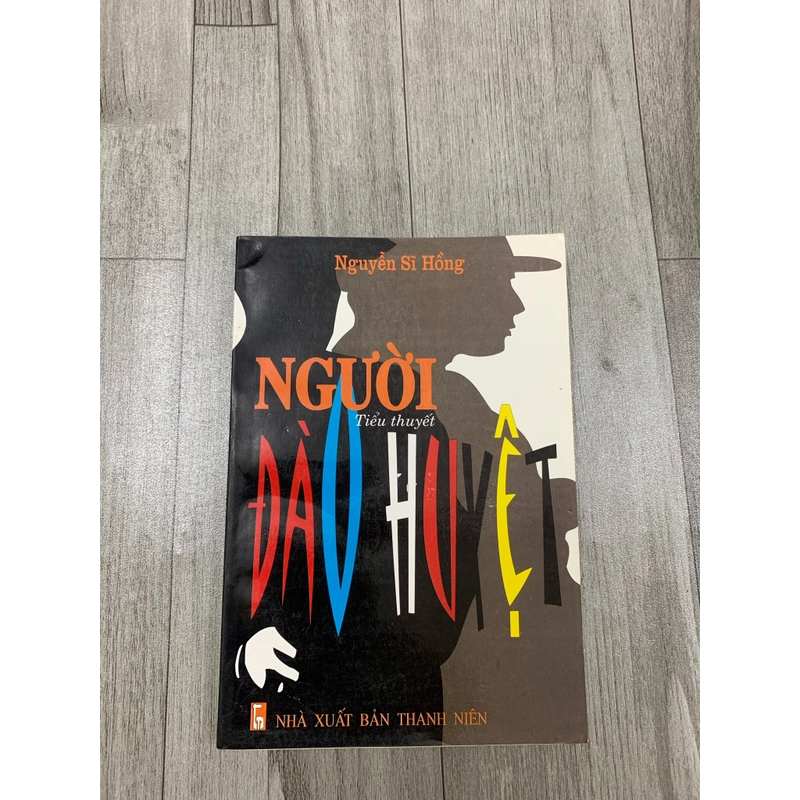 Người đào huyệt - nguyễn sĩ hồng. 1a4 509033
