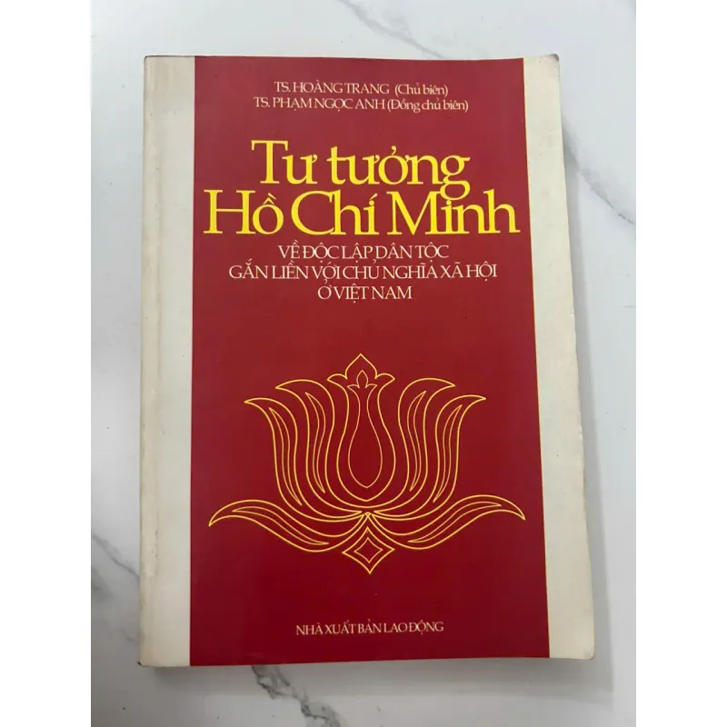Tư Tưởng Hồ Chí Minh về Độc Lập Dân Tộc gắn liền với CNXH ở Việt Nam 698757
