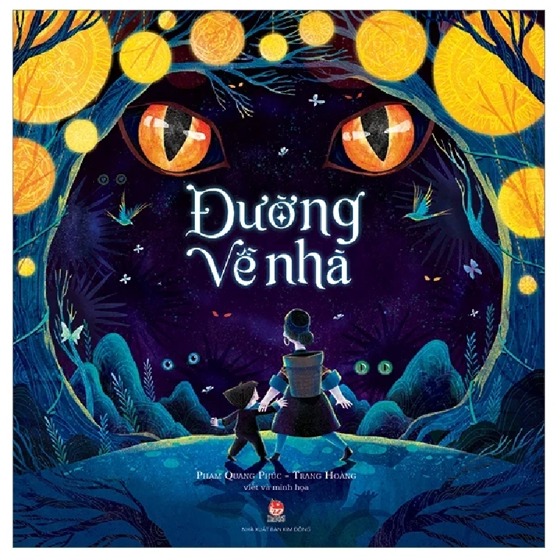 Đường Về Nhà - Phạm Quang Phúc, Trang Hoàng (Mới 100%) Truyện thiếu nhi, NXB Kim Đồng - SÁCH ĐẠI HỌC 487126