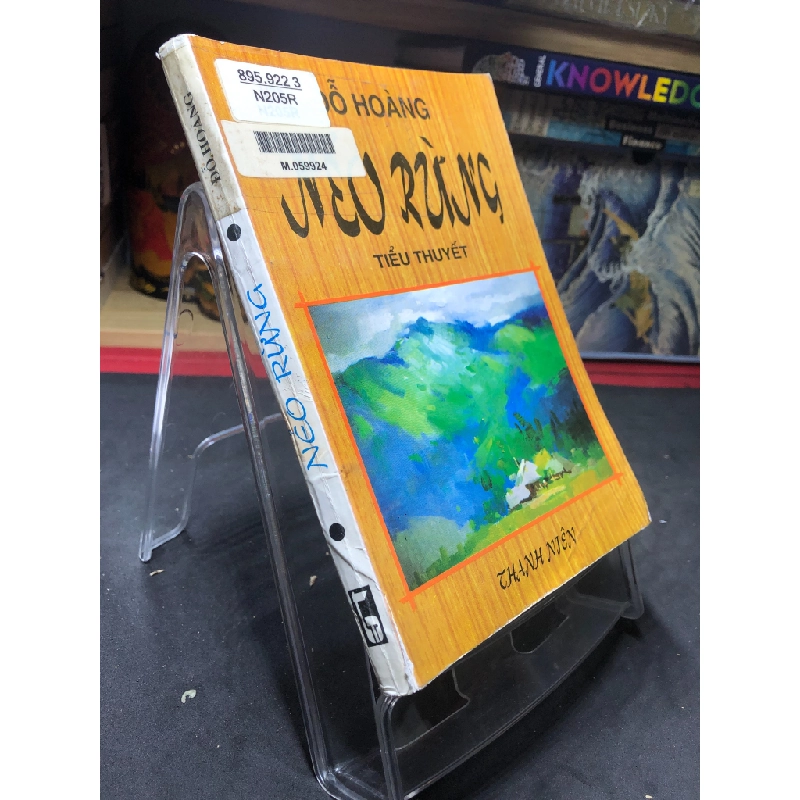 Nẻo rừng 1999 mới 60% ố bẩn nhẹ Đỗ Hoàng HPB0906 SÁCH VĂN HỌC 349572