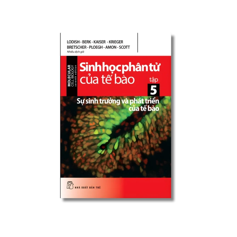Sinh học phân tử của tế bào 05 - Sự sinh trưởng và phát triển của tế bào Vanvosach 723995