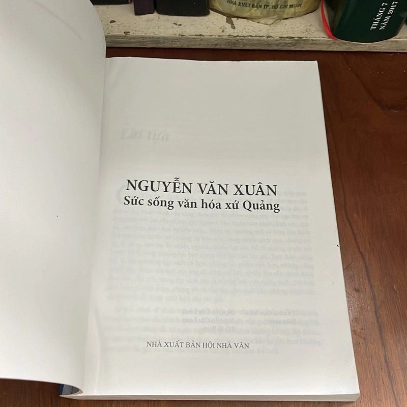 II Tựa sách: Sức Sống Văn Hoá Xứ Quảng - Nguyễn Văn Xuân - 2011 525305