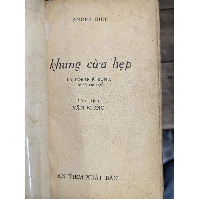 KHUNG CỬA HẸP  - ANDRÉ GIDE ( BÙI GIÁNG DỊCH ) 304378