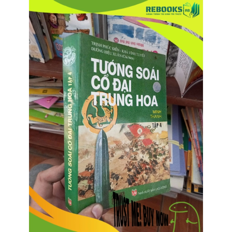 (TẶNG BOOKMARK) Tướng soái cổ đại và trung hoa tập 4 - Minh Thanh 2006 Sách lịch sử - triết học RBK-AK19 955739