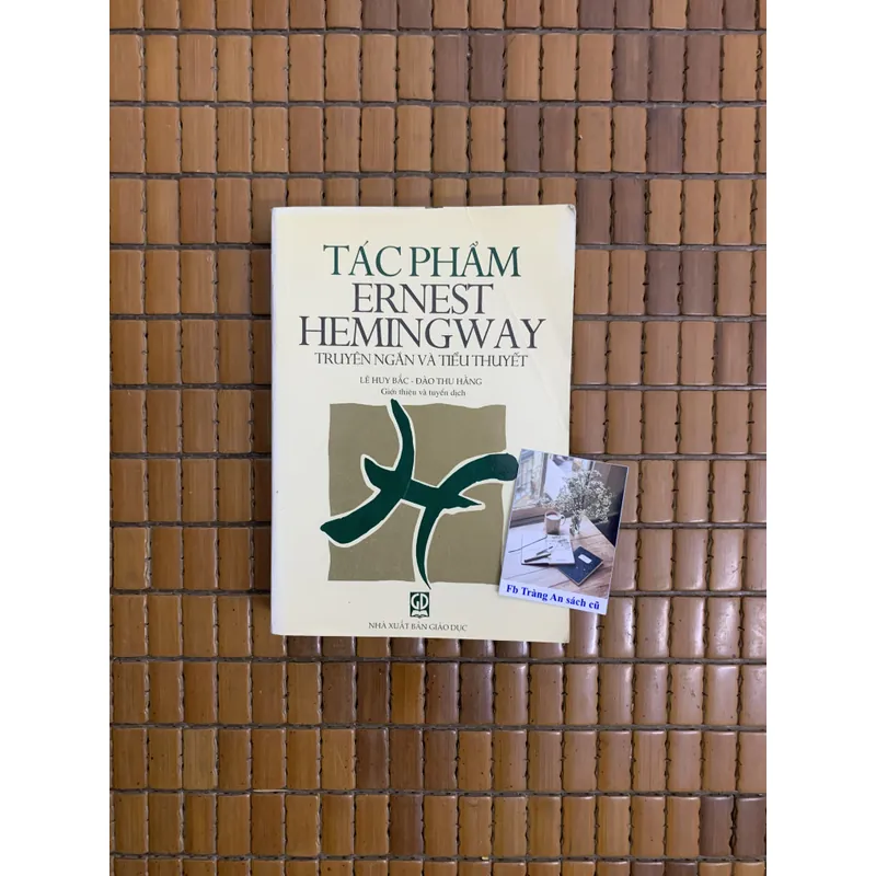 Tác phẩm Ernest Hemingway Truyện ngắn và tiểu thuyết  455329
