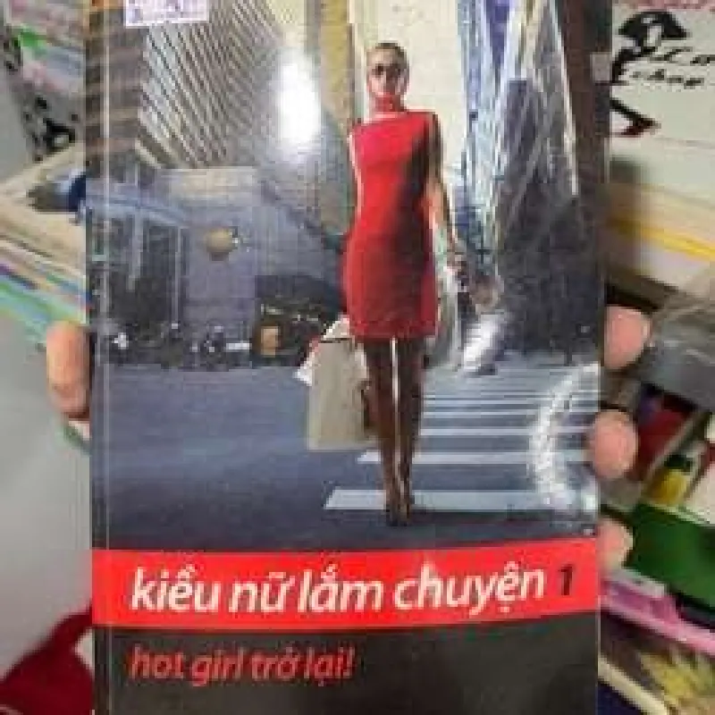 Kiều nữ lắm chuyện 1: Hot girl trở lại! SÁCH ĐỒNG GIÁ 29K TKB2809 569726