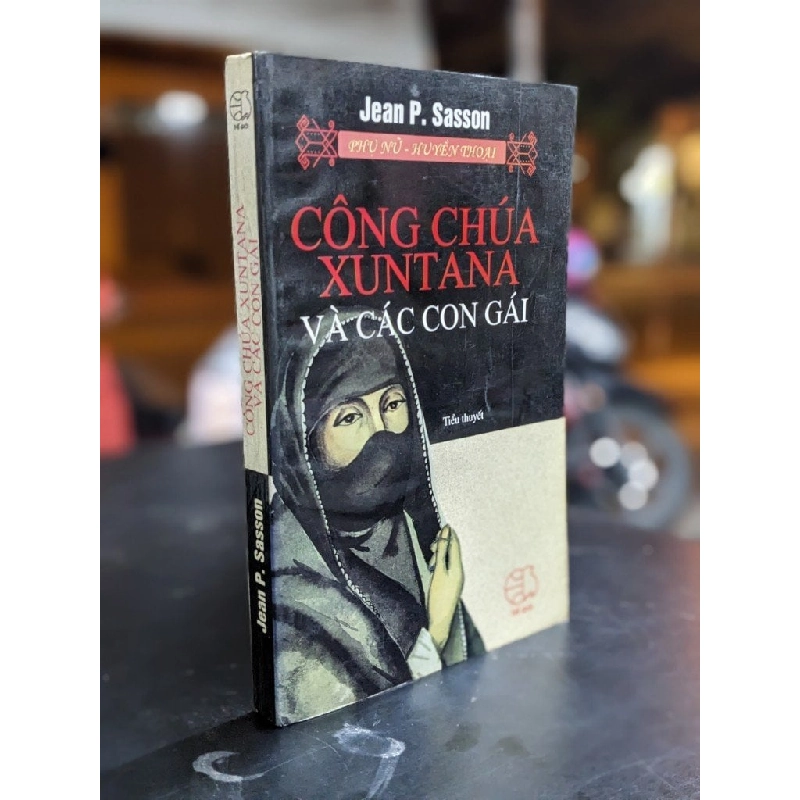 Công chúa Xuntana và các con gái - Jean P. Sasson 381383