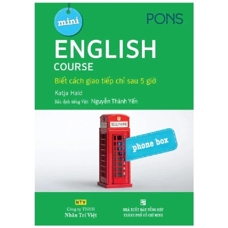 English Course - Biết Cách Giao Tiếp Chỉ Sau 5 Giờ - Katja Hald 279855