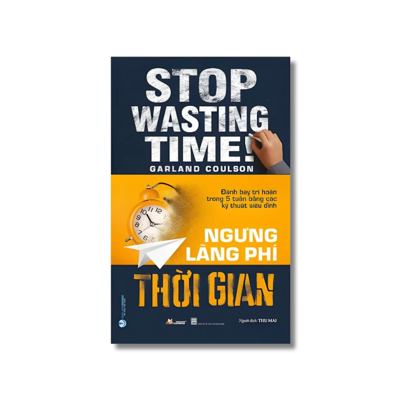 Ngưng lãng phí thời gian - Garland Coulson Vanvosach 724295