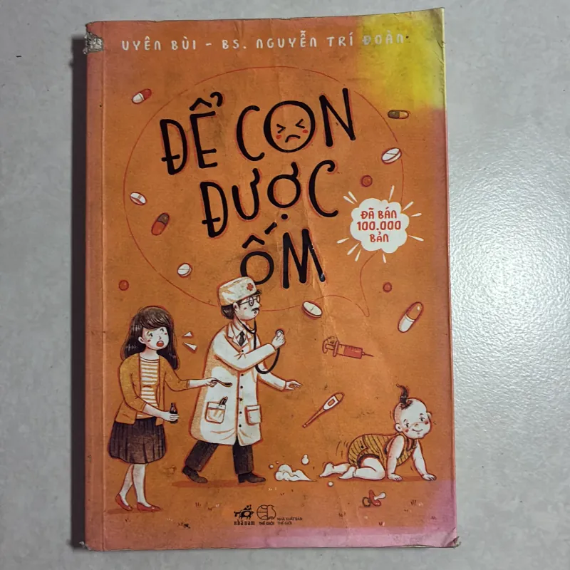 Để con được ốm - Bs Nguyễn Trí Đoàn 783169
