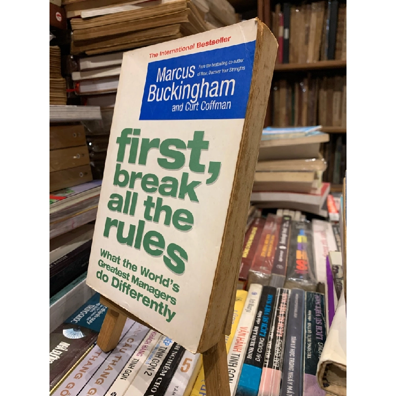 First Break All the Rules: What the World's Greatest Managers do Differently - Marcus Buckingham 327166