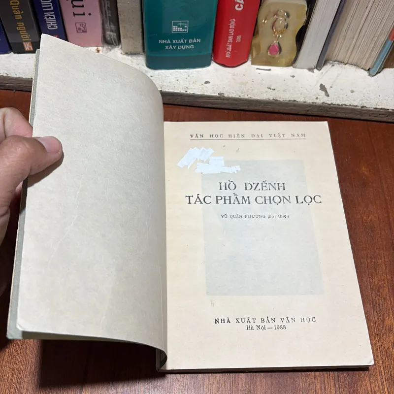 [Gáy Làm Lại] - II Văn Học: Tác Phẩm Chọn Lọc - HỒ DZẾNH - 1988 797155