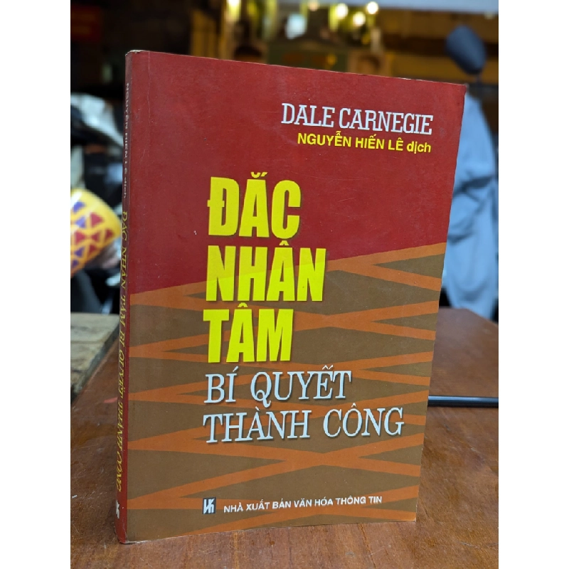 Đắc nhân tâm: Bí quyết thành của thành công - Dale Carnegie 186951