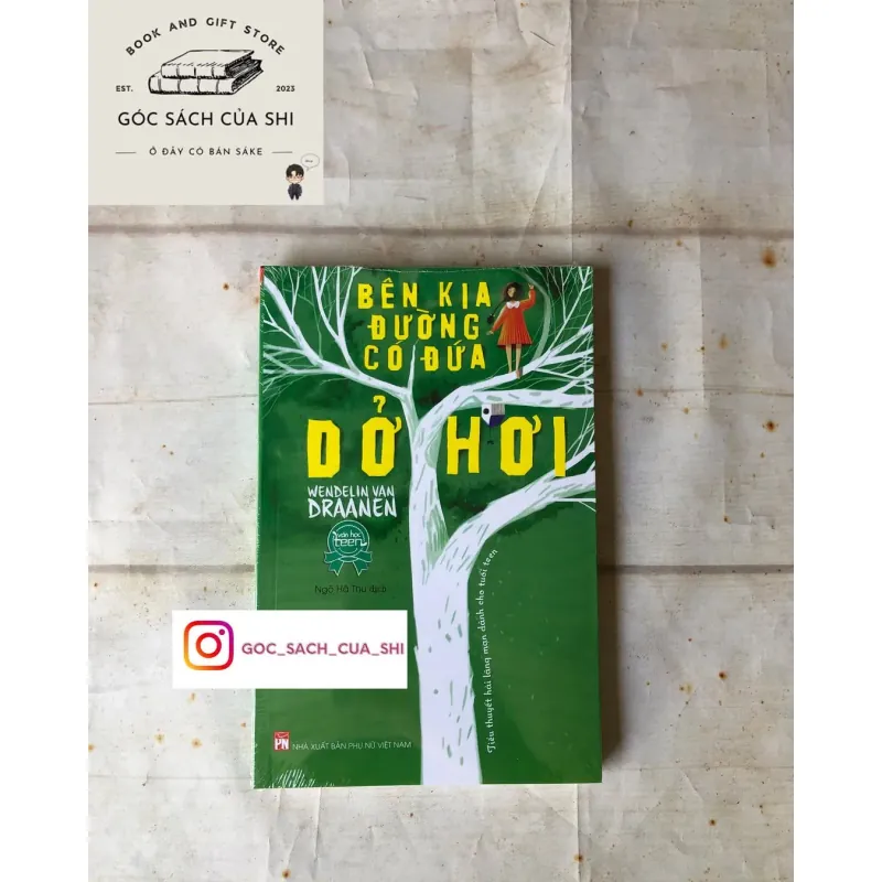 Bên Kia Đường Có Đứa Dở Hơi - Wendelin Van Draanen 745432