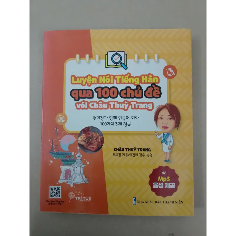 Luyện nói Tiếng Hàn qua 100 chủ đề với Châu Thùy Trang 605728