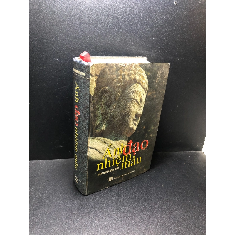 Ánh đạo nhiệm mầu Quảng Nguyệt Huỳnh Thanh 2003 mới 70% ố nhẹ hơi rách bìa HCM 0111 921779