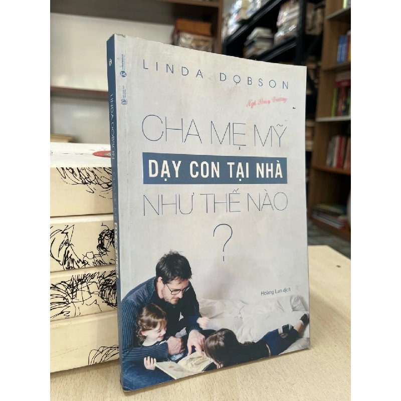 Cha mẹ Mỹ dạy con tại nhà như thế nào? - Linda Dobson 969779