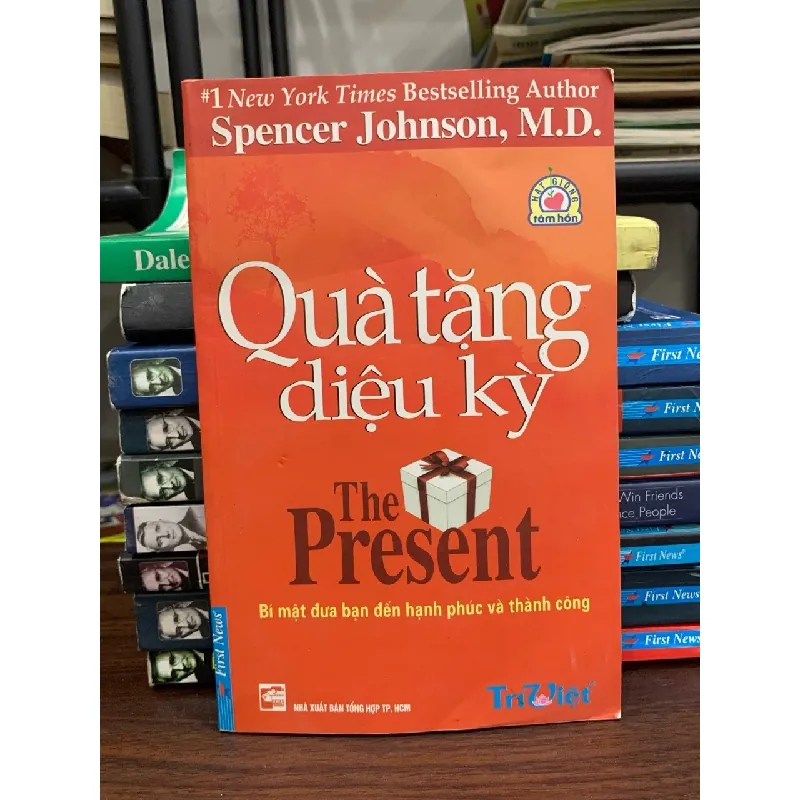 Quà tặng diệu kỳ- Spencer Johnson, M.D. 693297