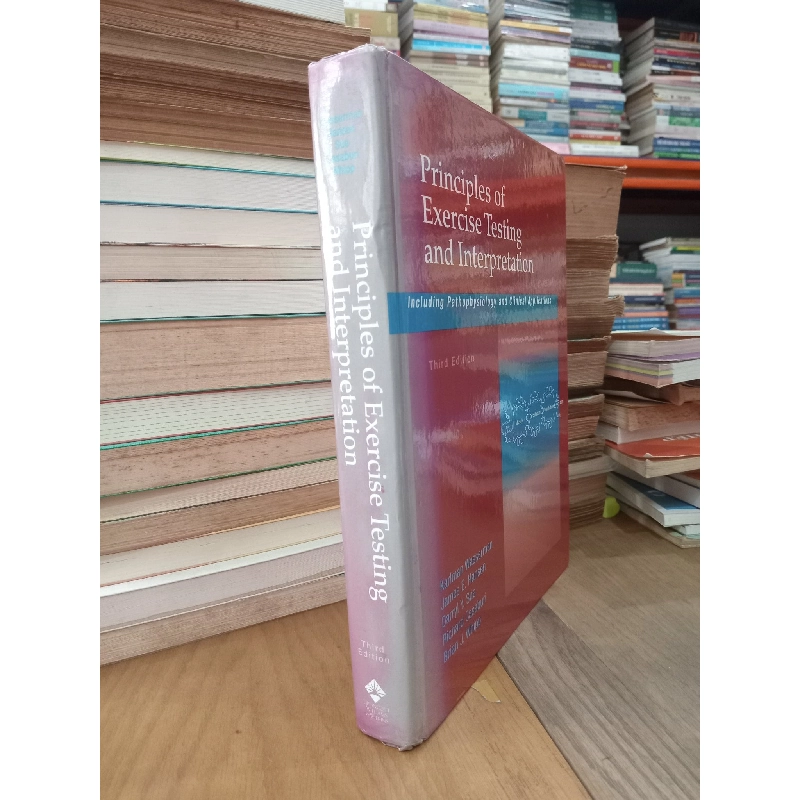 Principles of exercise testing and interpretation - Wasserman, Hansen, Sue, Casaburi, Whipp 792173