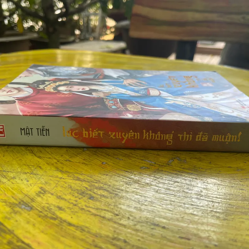 LÚC BIẾT XUYÊN KHÔNG THÌ ĐÃ MUỘN- MẬT TIỄN 561986