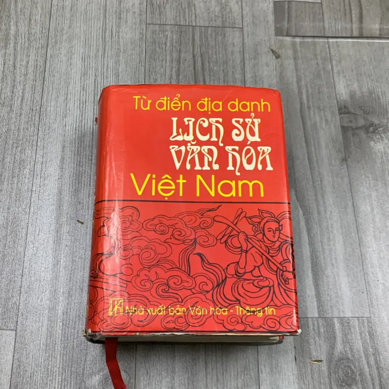 Từ điển địa danh lịch sử văn hoá việt nam. 7b4 799097
