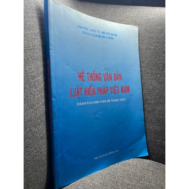 Hệ thống văn bản luật hiến pháp Việt Nam mới 80% HPB0205 182297