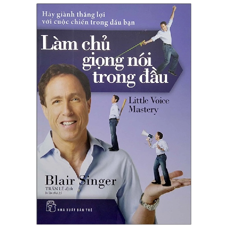 Làm chủ giọng nói trong đầu - Blair Singer 2023 New 100% HCM.PO 48017