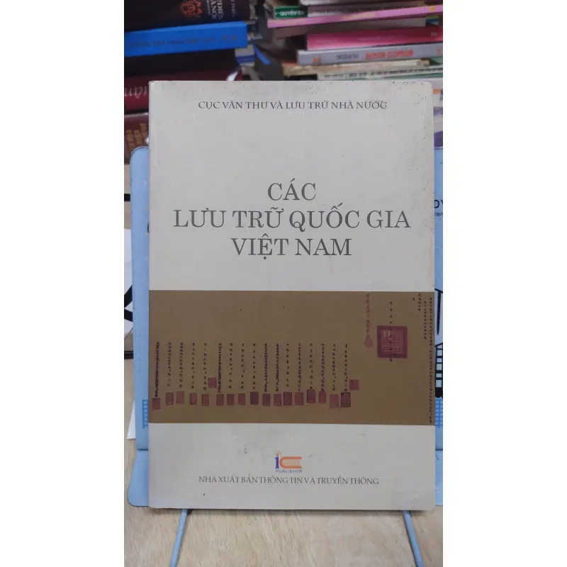 Sách: Các lưu trữ quốc gia Việt Nam - (A2) 1037245