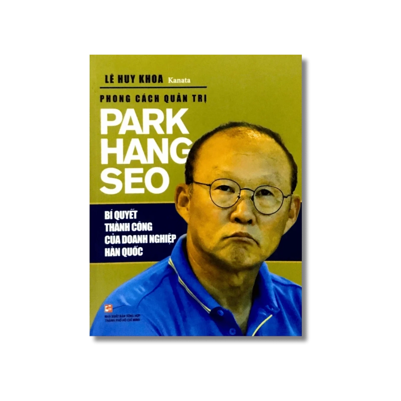 Phong cách quản trị Park Hang Seo - Lê Huy Khoa Kanata 730195