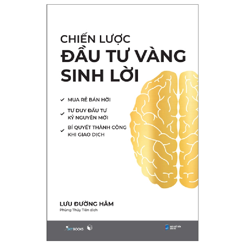 Chiến Lược Đầu Tư Vàng Sinh Lời - Lưu Đường Hâm 453251