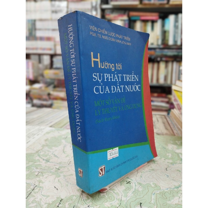 Hướng Tới Sự Phát Triển Của Đất Nước - PGS.TS. Ngô Doãn Vịnh 125462