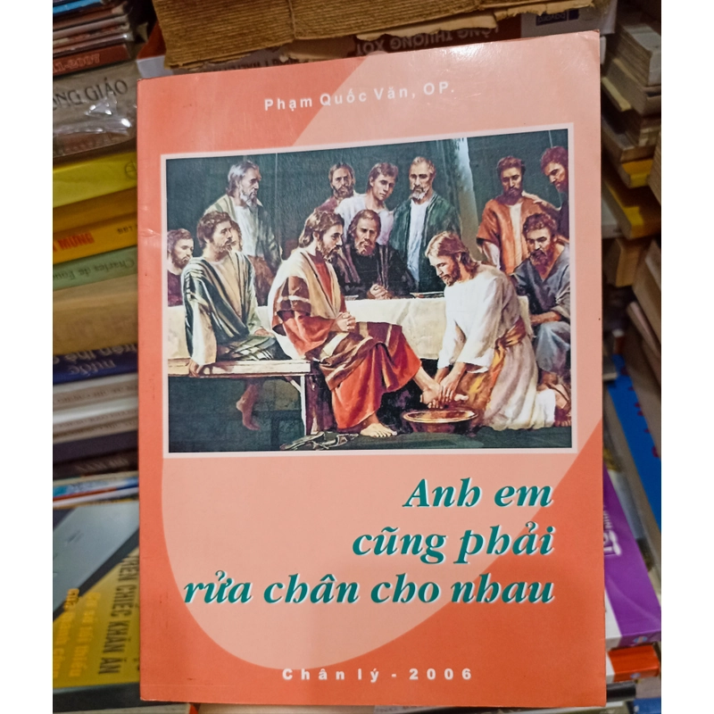 Anh Em Cũng Phải Rửa Chân Cho Nhau 🌻 518067