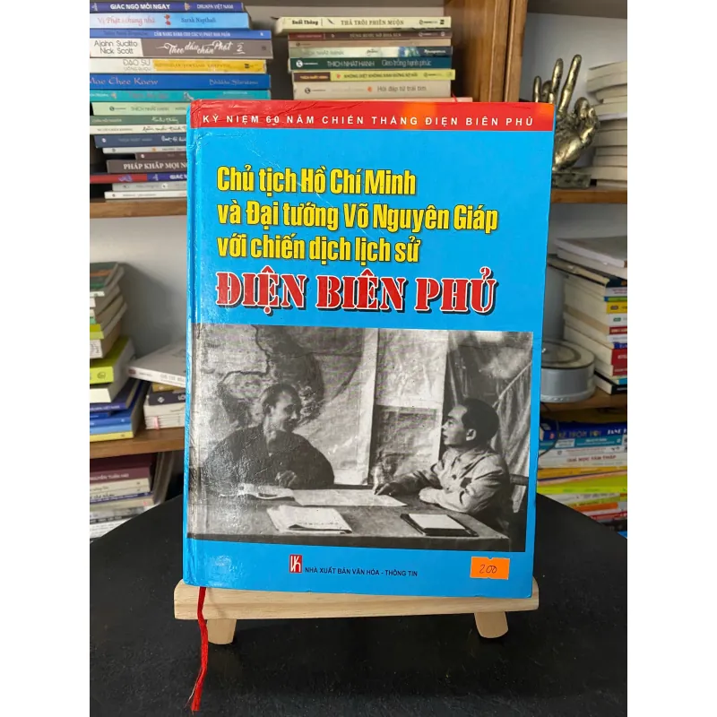 Sách Chủ tịch Hồ Chí Minh và Đại tướng Võ Nguyên Giáp với chiến dịch lịch sử Điện Biên Phủ 745775