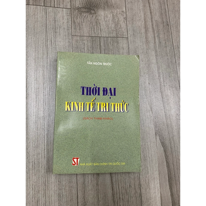 Thời đại kinh tế tri thức - tàn ngôn trước. 1b3 551078