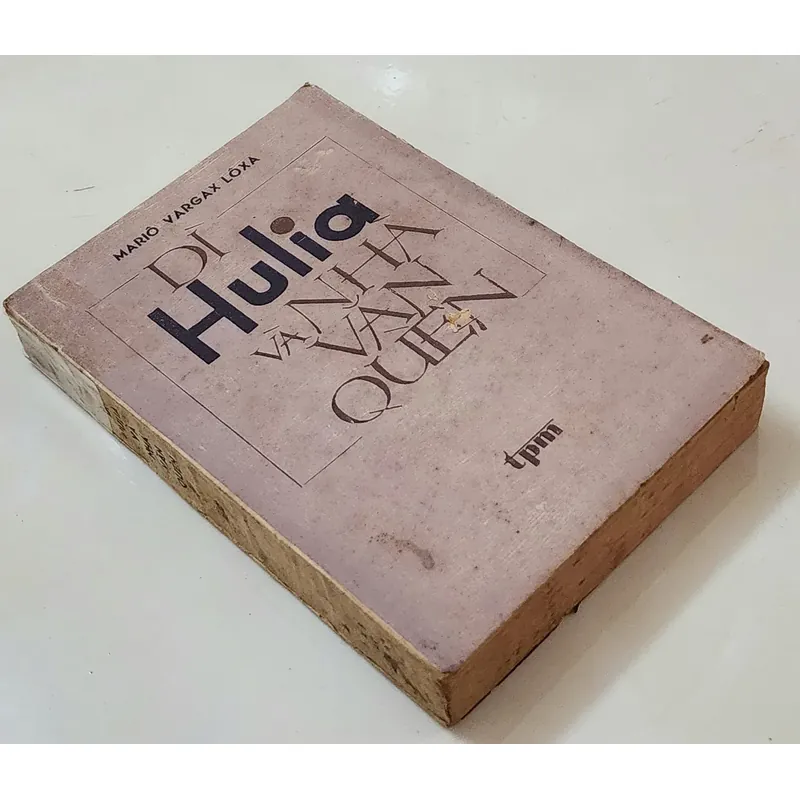 DÌ HULIA & NHÀ VĂN QUÈN - [Nobel Văn chương 2010, nhà văn Peru Mario Vargas Llosa] 709237