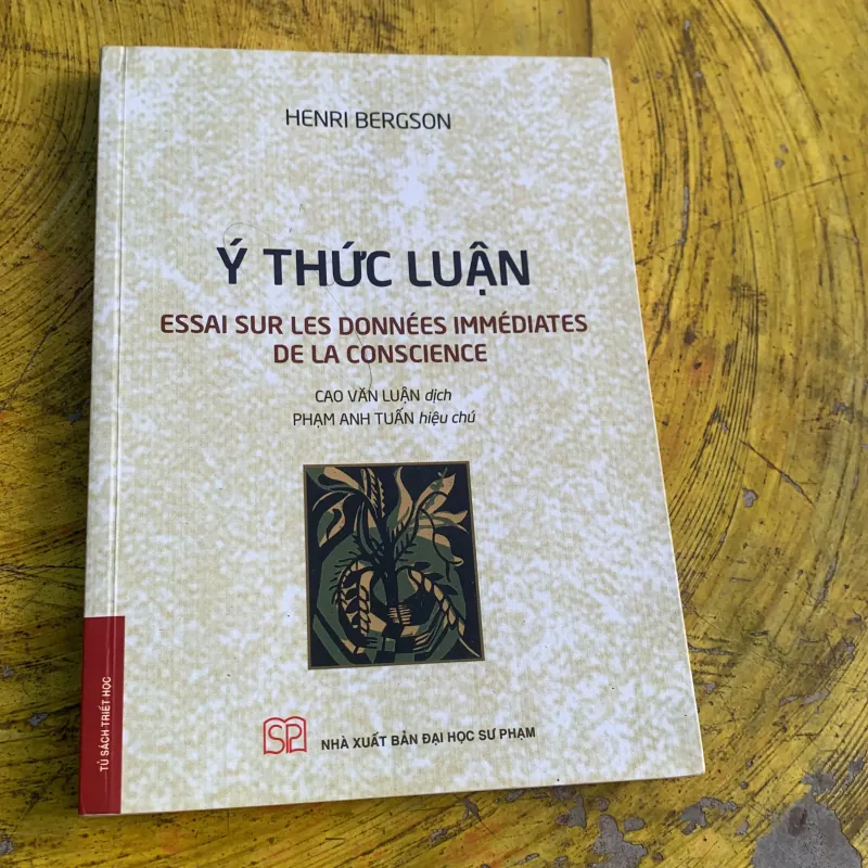 Ý THỨC LUẬN - HENRI BERGSON 747615