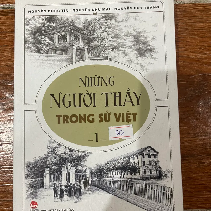 Những người thầy trong sử việt tập 1 (15) 567300