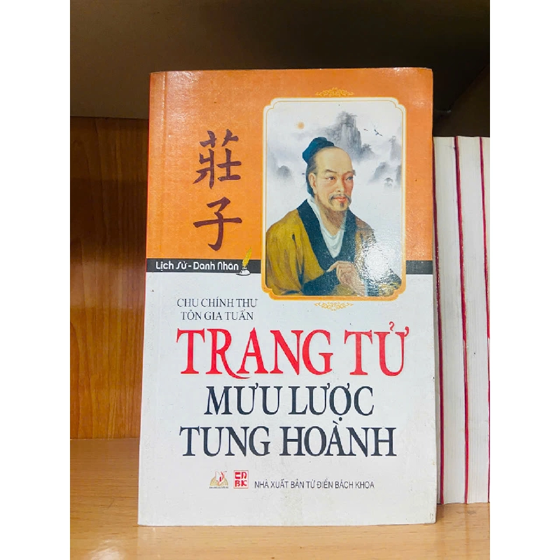 Trang Tử mưu lược tung hoành - Chu Chính Thư ; Tôn Gia Tuấn VANVOSACH 756377