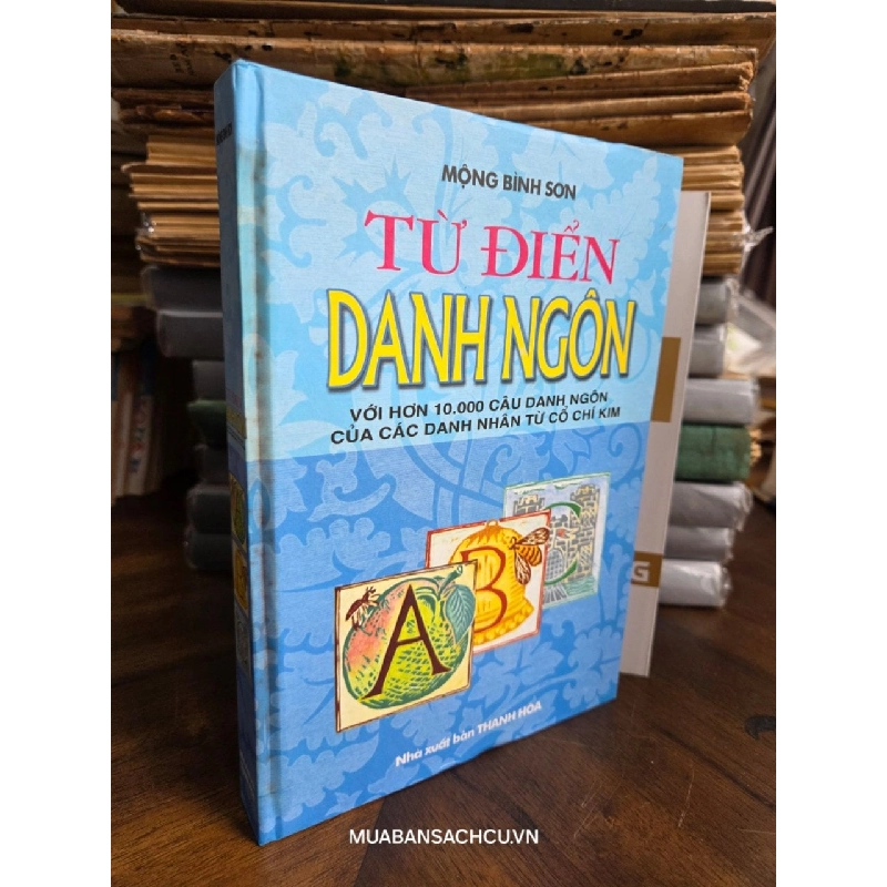 Từ điển danh ngôn - Mộng Bình Sơn 796737