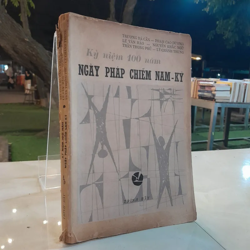 KỶ NIỆM 100 NĂM NGÀY PHÁP CHIẾM NAM KỲ - TRƯƠNG BÁ CẦN 752926