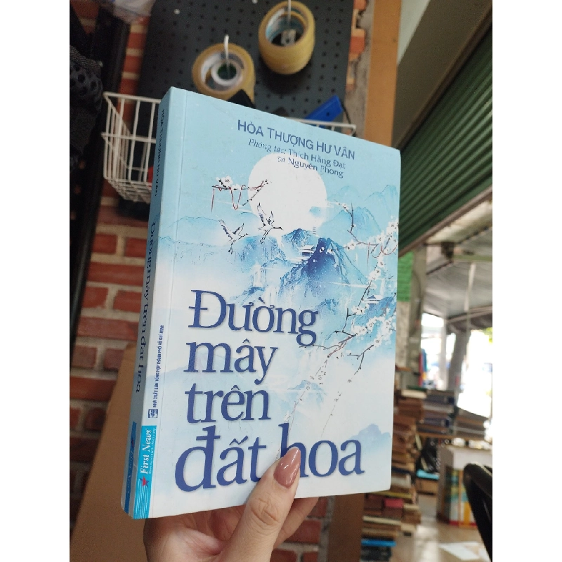 Đường mây trên đất hoa - Hòa thượng Hư Vân 129174