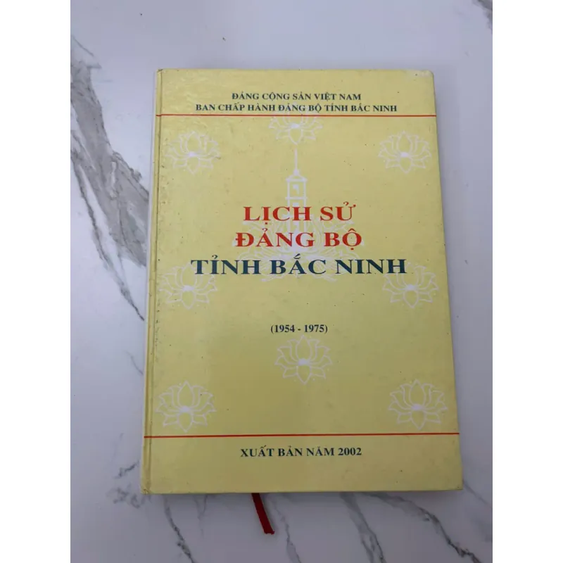 LỊCH SỬ ĐẢNG BỘ TỈNH BẮC NINH (1954 - 1975) - (Đảng Cộng sản Việt Nam) - Sách lịch sử 657684