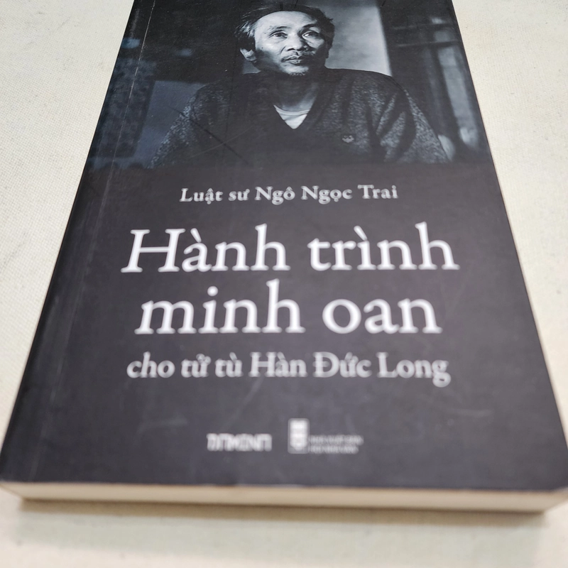 Hành trình minh oan cho tử tù Hàn Đức Long | Ngô Ngọc Trai 475584