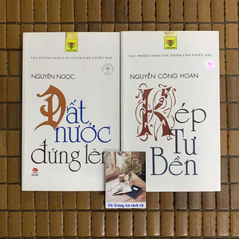 Đất nước đứng lên - Nguyên Ngọc, Kép tư bền - Nguyễn Công Hoan  974872